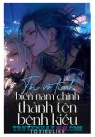 toi_vo_tinh_bien_nam_chinh_thanh_ten_benh_kieu.1709912825